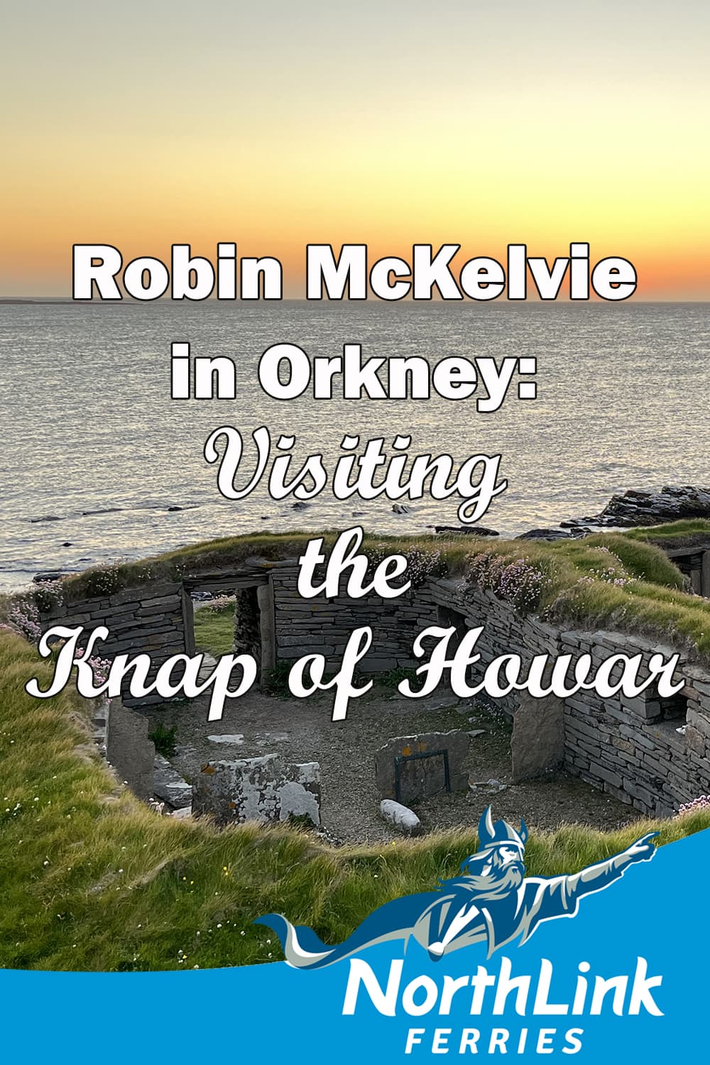 Robin McKelvie in Orkney: Embracing winter in the northern isles