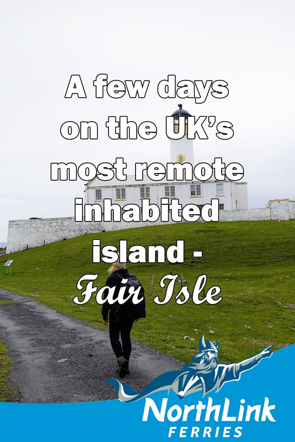 A few days on the UK's most remote inhabited island - Fair Isle