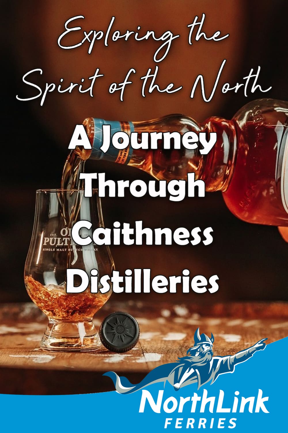 A Journey Through Caithness Distilleries