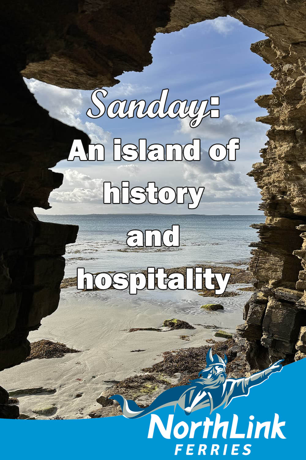 Sanday: An island of history and hospitality