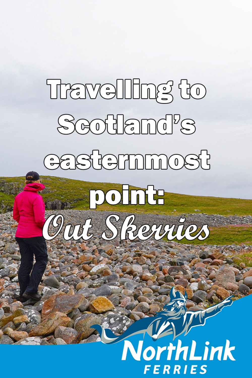 Travelling to Scotland's easternmost point: Out Skerries